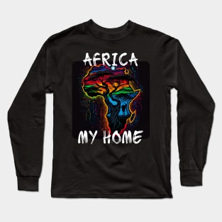 Africa, My Home 2 Long Sleeve T-Shirt